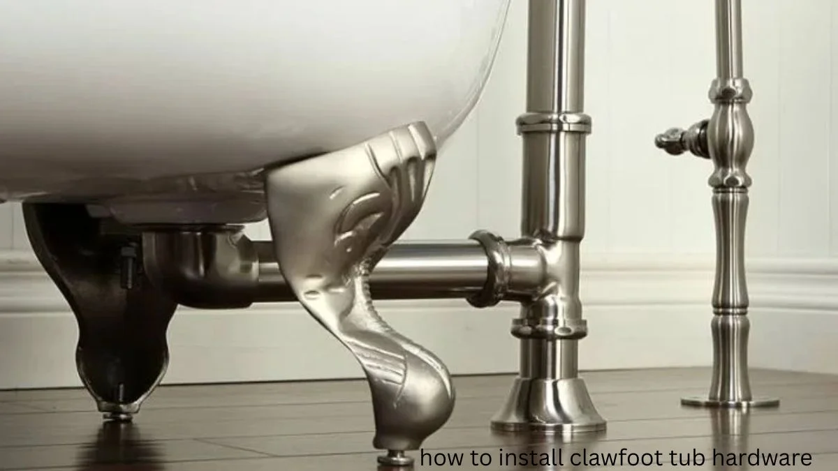 how to install clawfoot tub hardware